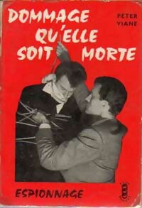 Livrenpoche : Dommage qu'elle soit morte - Peter Viane - Livre