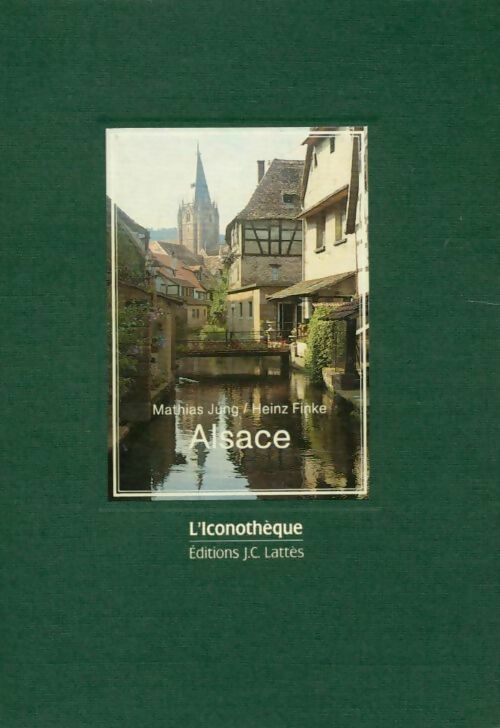 Livrenpoche : Alsace - Mathias Jung - Livre