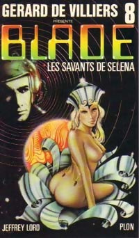 Livrenpoche : Les savants de Selena - Jeffrey Lord - Livre