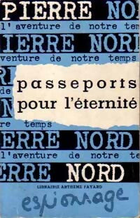 Livrenpoche : Passeports pour l'éternité - Pierre Nord - Livre