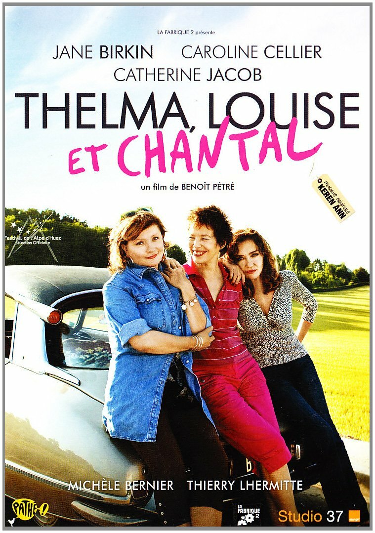 Livrenpoche : Thelma, Louise et Chantal - Petre, Benoît - DVD