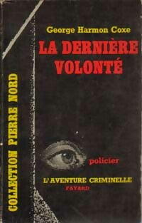 Livrenpoche : La dernière volonté - Georges Harman Coxe - Livre