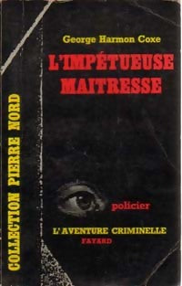 L'impétueuse maîtresse - Georges Harman Coxe - Livre