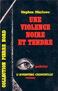 Livrenpoche : Une violence noire et tendre - Christopher Marlowe - Livre