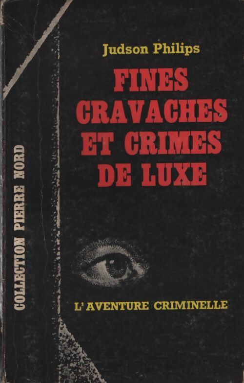Fines cravaches et crimes de luxe - Judson Philips - Livre