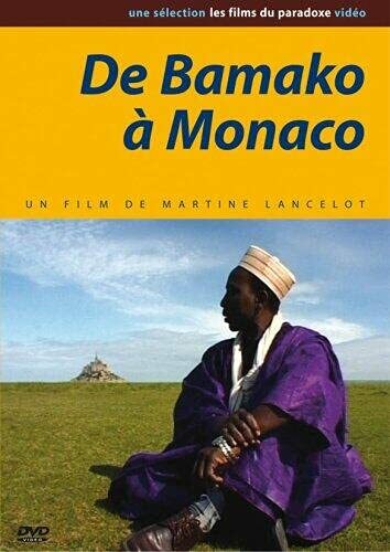Livrenpoche : De Bamako à Monaco - Martine Lancelot - DVD