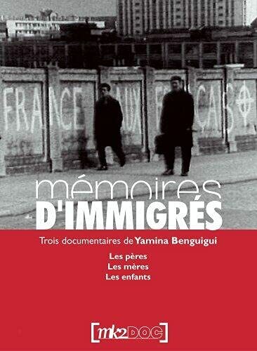 Livrenpoche : Mémoires d'immigrés : L'héritage maghrébin - Yamina Benguigui - DVD