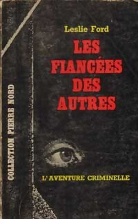Livrenpoche : Les fiancées des autres - Leslie Ford - Livre