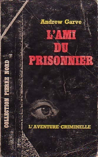 Livrenpoche : L'ami du prisonnier - Andrew Garve - Livre