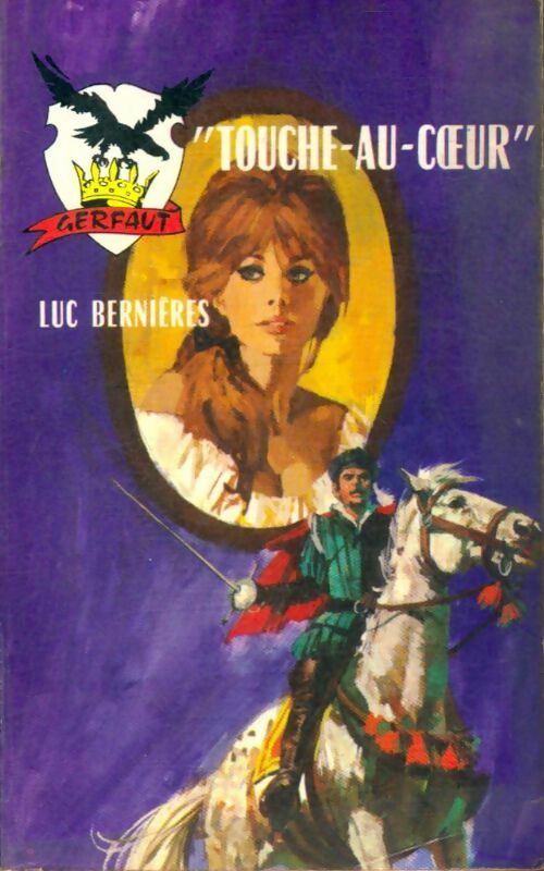Livrenpoche : Touche-au-coeur - Luc Bernières - Livre