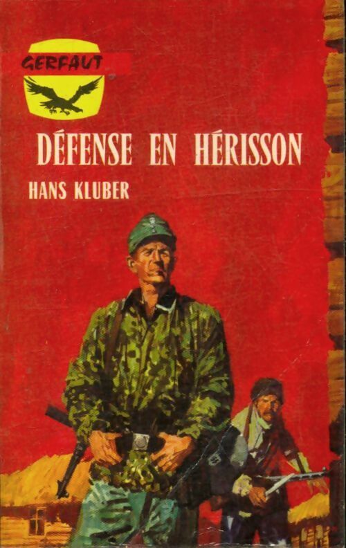 Défense en hérisson - Hans Klüber - Livre
