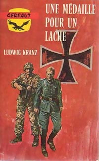 Livrenpoche : Une médaille pour un lâche - Ludwig Kranz - Livre