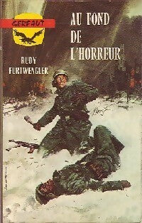 Livrenpoche : Au fond de l'horreur - Rudi Furtwengler - Livre