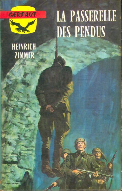 Livrenpoche : La passerelle des pendus - Heinrich Zimmer - Livre