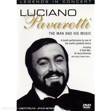 Livrenpoche : Luciano Pavarotti - The Man And His Music - Luciano Pavarotti - DVD