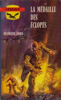 La médaille des éclopés - Helmuth Zorn - Livre