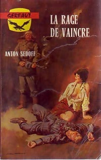 Livrenpoche : La rage de vaincre - Anton Sedoff - Livre