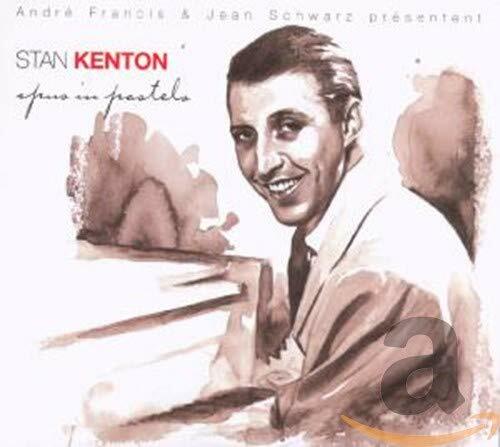 Livrenpoche : Stan Kenton - Opus in pastels - Stan Kenton - CD