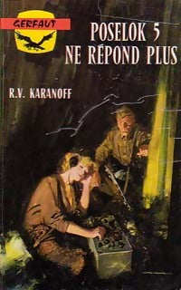 Livrenpoche : Poselok 5 ne répond plus - R.-V. Karanoff - Livre