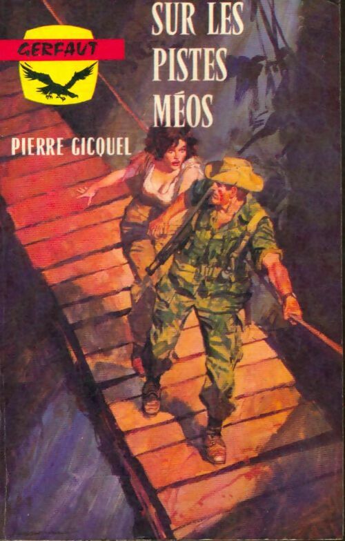 Livrenpoche : Sur les pistes Méos - Pierre Gicquel - Livre