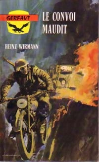 Livrenpoche : Le convoi maudit - Heinz Wirmann - Livre