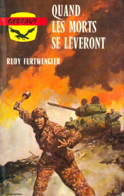 Livrenpoche : Quand les morts se lèveront - Rudi Furtwengler - Livre