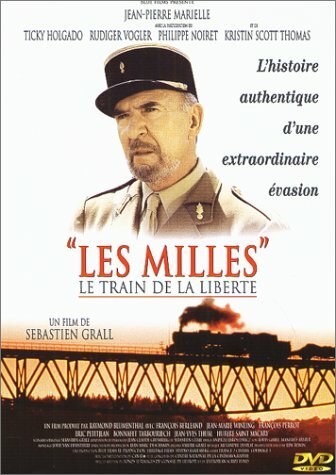 Livrenpoche : Les Milles - Le train de la liberté - Ticky Holgado, Philippe Noiret, Sébastien Grall, Jean-Pierre Marielle, Kristin Scott Thomas, Rüdiger Vogler - DVD