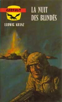 Livrenpoche : La nuit des blindés - Ludwig Kanz - Livre
