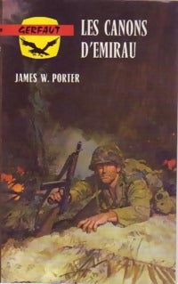 Livrenpoche : Les canons d'Emirau - James W. Porter - Livre