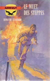 Livrenpoche : Le muet des steppes - Dimitri Starkov - Livre