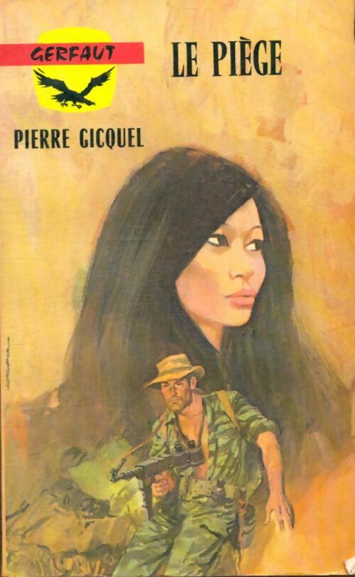 Livrenpoche : Le piège - Pierre Gicquel - Livre