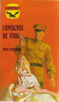 Livrenpoche : Consignes de viol - Ivan Tcherko - Livre