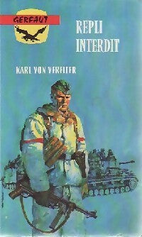 Livrenpoche : Repli interdit - Karl Von Vereiter - Livre