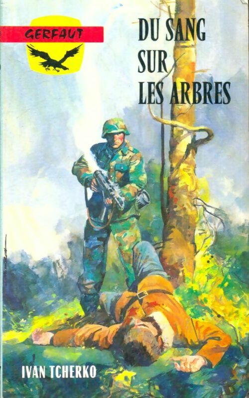 Livrenpoche : Du sang sur les arbres - Ivan Tcherko - Livre