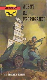 Livrenpoche : Agent de propagande - Friedrich Soffker - Livre