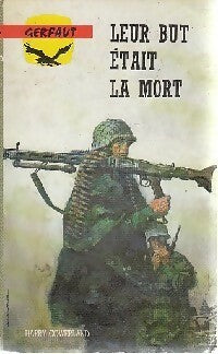 Livrenpoche : Leur but était la mort - Harry Cowerland - Livre