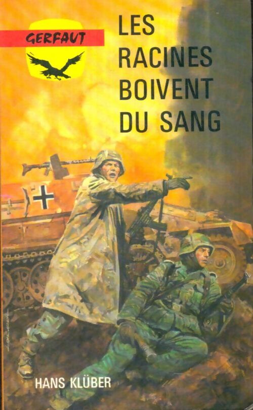 Livrenpoche : Les racines boivent du sang - Hans Klüber - Livre