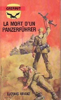 La mort d'un panzerfuhrer - Ludwig Kranz - Livre