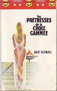 Les prêtresses de la croix gammée - Kurt Gerwitz - Livre