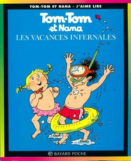 Livrenpoche : Les vacances infernales - Bernadette Després - Livre