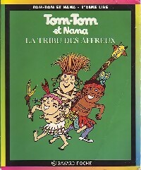 Livrenpoche : La tribu des affreux - Jacqueline Cohen, Evelyne Reberg - Livre