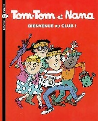 Livrenpoche : Bienvenue au club ! - Jacqueline Cohen - Livre