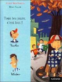 Livrenpoche : Tous les jours, c'est foot ! - Hubert Ben Kemoun - Livre