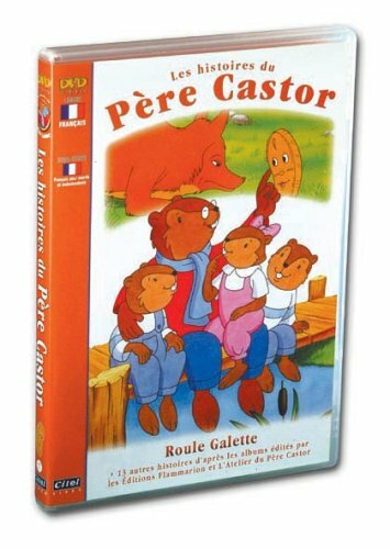 Livrenpoche : Les Histoires du Père Castor-7-Roule Galette - Pascale Moreaux, Jean Cubaud, Greg Bailey - DVD