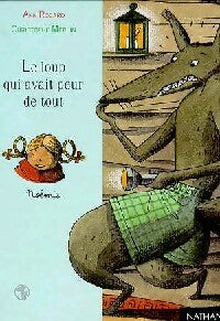 Livrenpoche : Le loup qui avait peur de tout - Ann Rocard - Livre
