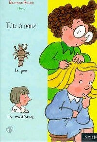 Livrenpoche : Tête à poux - Béatrice Rouer - Livre