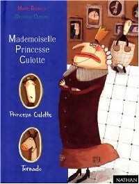 Livrenpoche : Mademoiselle princesse Culotte - Marie Bataille - Livre