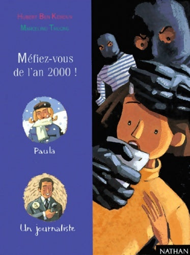 Livrenpoche : Méfiez-vous de l'an 2000 ! - Hubert Ben Kemoun - Livre