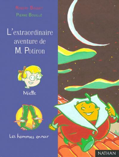 L'extraordinaire aventure de Mr Potiron - Robert Boudet -  Demi-lune - Livre