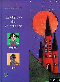 Livrenpoche : Le château des enfants gris - Christian Grenier - Livre